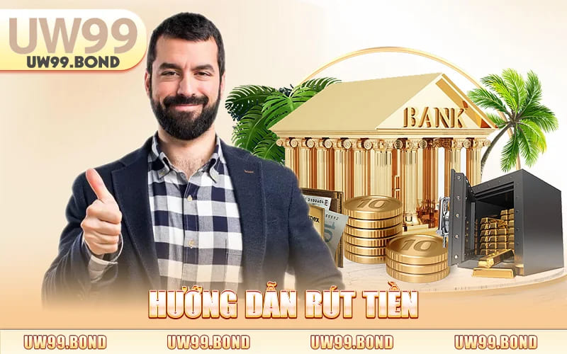 Hướng Dẫn Rút Tiền